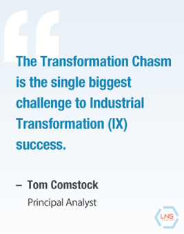The Transformation Chasm Challenge Tom Comstock Quote